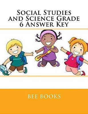 Social Studies And Science Grade 6 Answer Key-..