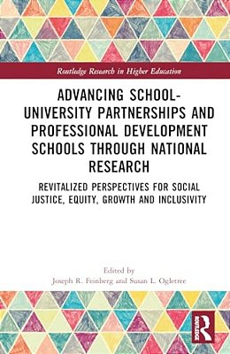 Advancing School-University Partnerships And Professional Development Schools Through National Research: Revitalized Perspectives For Social Justice,-..