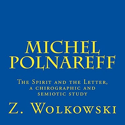 Michel Polnareff: The Spirit And The Letter, A Chirographic And Semiotic Study-..