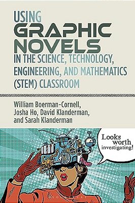 Using Graphic Novels In The Stem Classroom-..