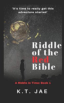 Riddle Of The Red Bible: A Riddle In Time-..