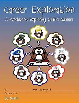 Career Exploration A Workbook About Stem Careers-..