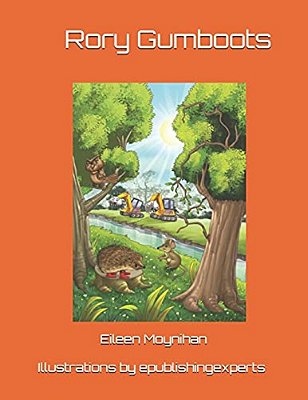 Rory Gumboots: With Coloured Illustrations-..