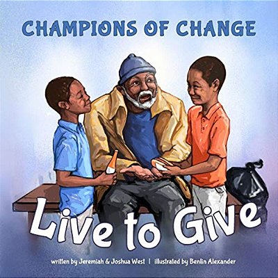 Champions Of Change: Live To Give-..