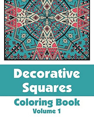 Decorative Squares Coloring Book (Volume 1)-..