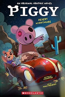 Desert Nightmare (Piggy Original Graphic Novel #2)-..