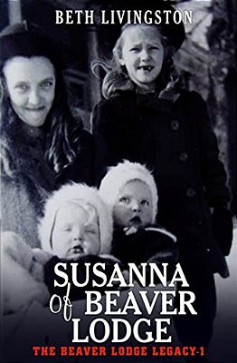 Susanna Of Beaver Lodge-..