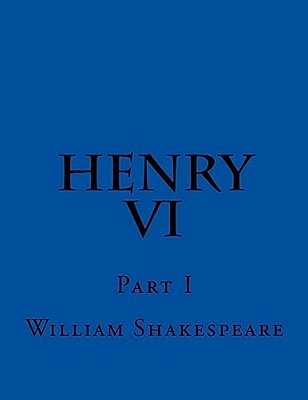 Henry VI Part I-..