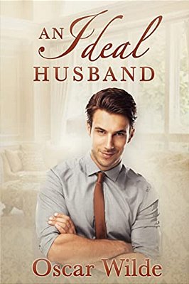An Ideal Husband-..