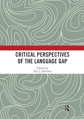 Critical Perspectives Of The Language Gap-..