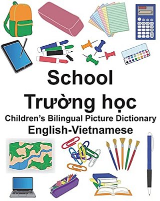 English-Vietnamese School Children's Bilingual Picture Dictionary-..