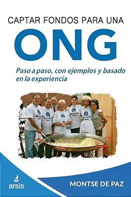 Captar Fondos Para Una Ong: Curso Práctico De Captación De Fondos-..