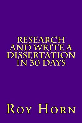 Research And Write A Dissertation In 30 Days-..