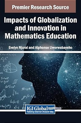 Impacts Of Globalization And Innovation In Mathematics Education-..