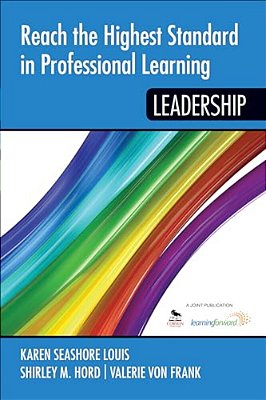 Reach The Highest Standard In Professional Learning: Leadership-..