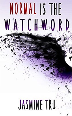 Normal Is The Watchword-..