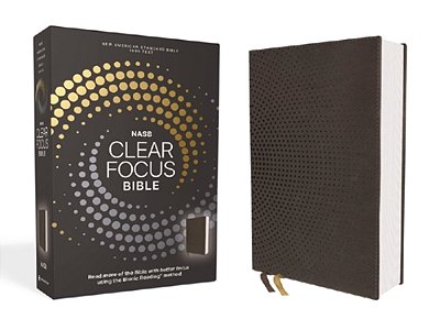 Nasb, Clear Focus Bible, Leathersoft, Charcoal Brown: Read More Of The Bible With Better Focus-..