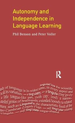 Autonomy And Independence In Language Learning-..