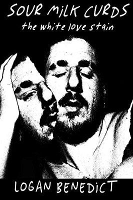 Sour Milk Curds: (The White Love Stain)-..