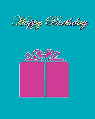 Happy Birthday: Birthdays-..