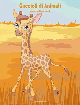 Cuccioli Di Animali Libro Da Colorare 3-..