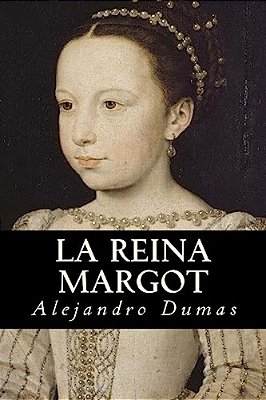 La Reina Margot-..