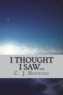 I Thought I Saw... -..