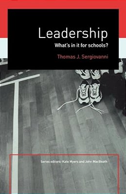 Leadership: What's In It For Schools?-..