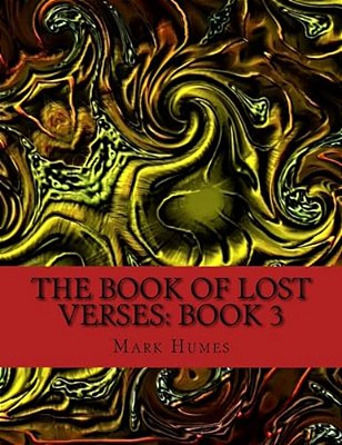 The Book Of Lost Verses: Book 3-..
