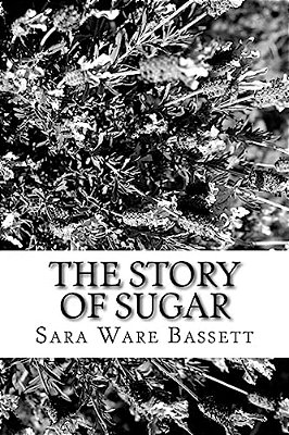 The Story Of Sugar-..