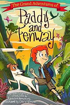 The Grand Adventures Of Paddy & Fenway-..