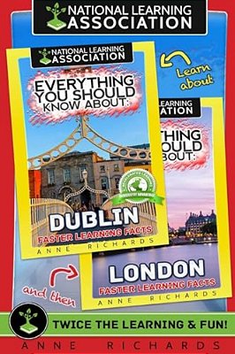 Everything You Should Know About: Dublin And London-..