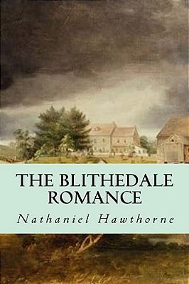 The Blithedale Romance-..
