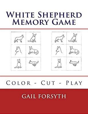 White Shepherd Memory Game: Color - Cut - Play-..