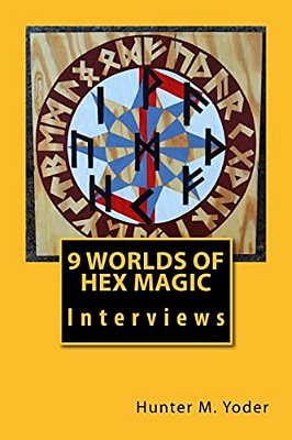9 Worlds Of Hex Magic: Interviews-..