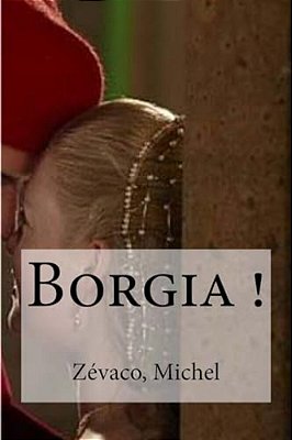 Borgia!-..
