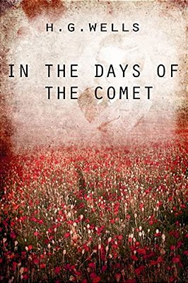 In The Days Of The Comet-..