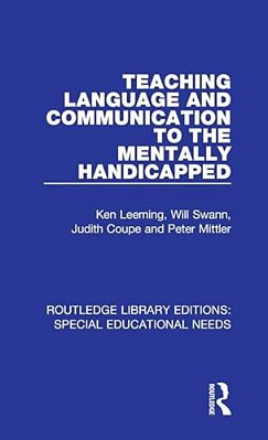 Teaching Language And Communication To The Mentally Handicapped-..