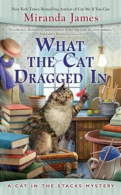 What The Cat Dragged In-..