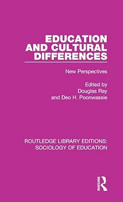 Education And Cultural Differences: New Perspectives-..
