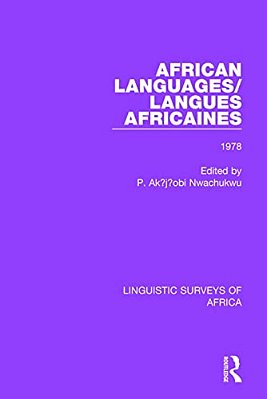 African Languages/Langues Africaines: Volume 4 1978-..