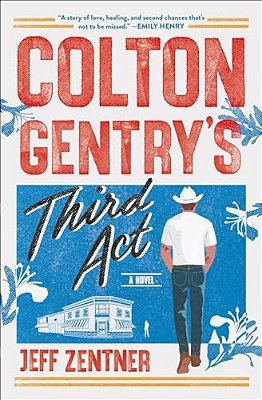 Colton Gentry's Third Act-..