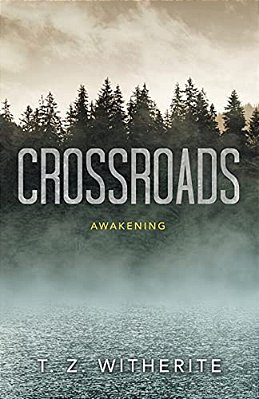 Crossroads: Awakening-..