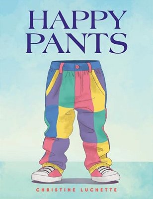 Happy Pants-..