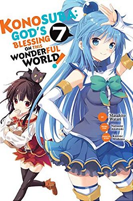Konosuba: God's Blessing On This Wonderful World!, Vol. 7 (Manga)-..
