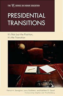 Presidential Transitions: It's Not Just The Position, It's The Transition-..