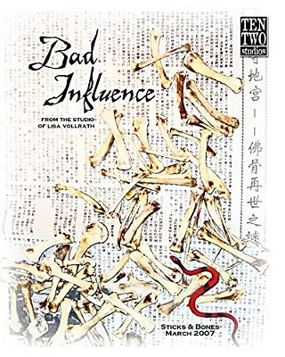 Bad Influence March 2007-..