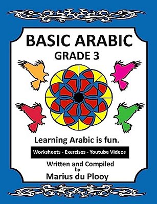 Basic Arabic Grade 3: Learning Arabic As A Second Language-..