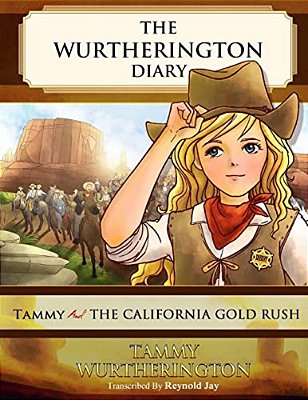 Tammy And The California Gold Rush-..