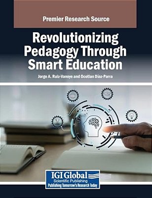Revolutionizing Pedagogy Through Smart Education-..